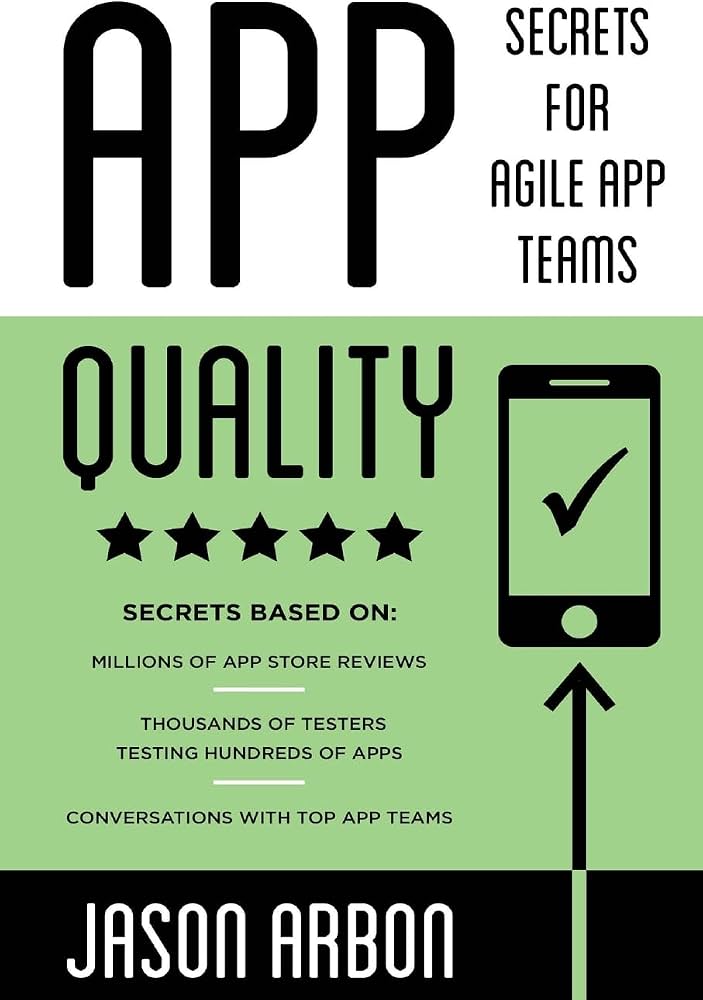 Cover of App Quality: Secrets for Agile App Teams